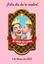 Cargar imagen en el visor de la galería, Vino Personalizado Día de la Madre - Reina